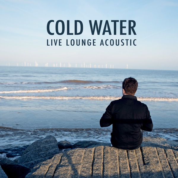 Cold Water (Acoustic Live Lounge) - Single album cover
