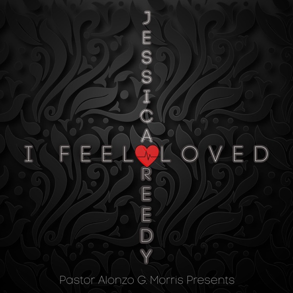 I Feel Loved (feat. Jessica Reedy) - Single album cover