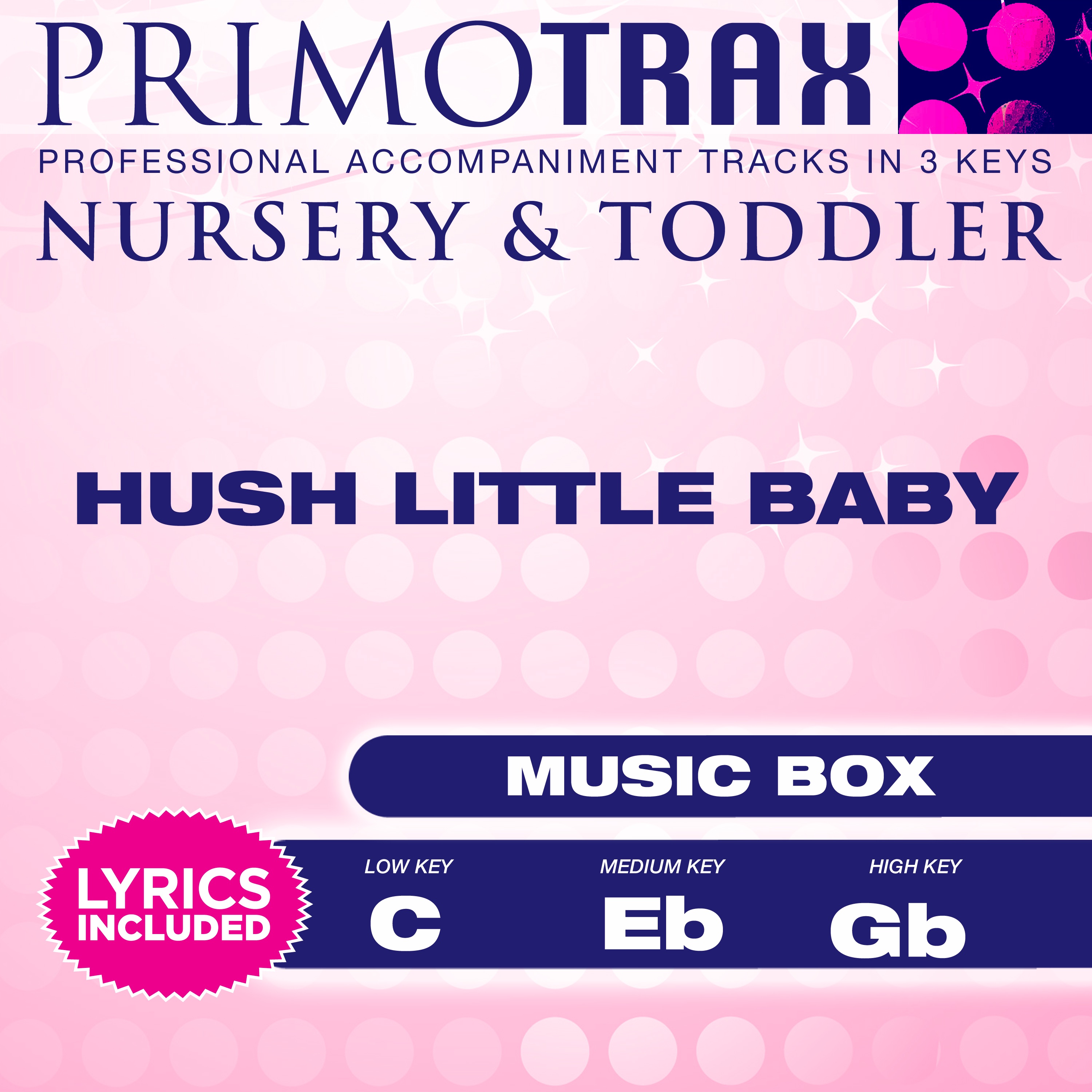 Hush Little Baby (Nursery & Toddler Primotrax) [Music Box Lullabies] [Performance Tracks] - EP album cover