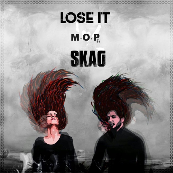 Lose It (feat. SKAG) - Single album cover