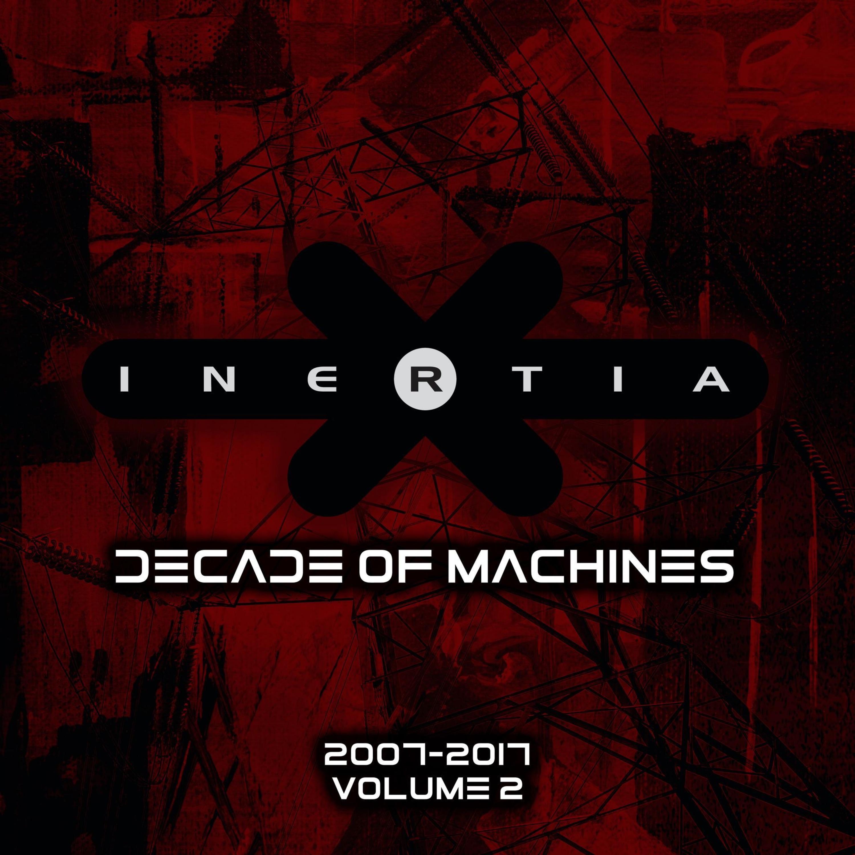 Decade of Machines Volume 2 (2007-2017) album cover