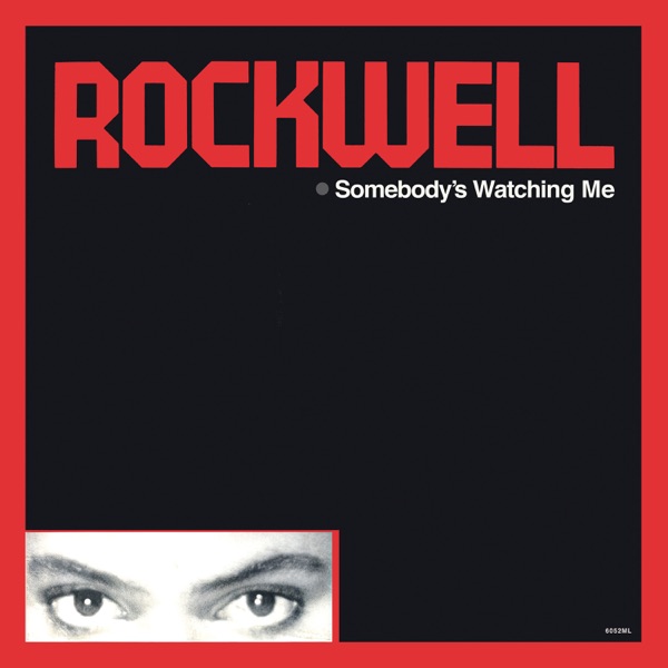 Somebody’s Watching Me (Deluxe Edition) album cover
