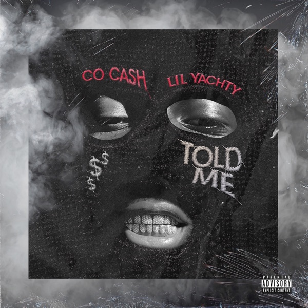 tOlD mE (feat. Lil Yachty) - Single album cover