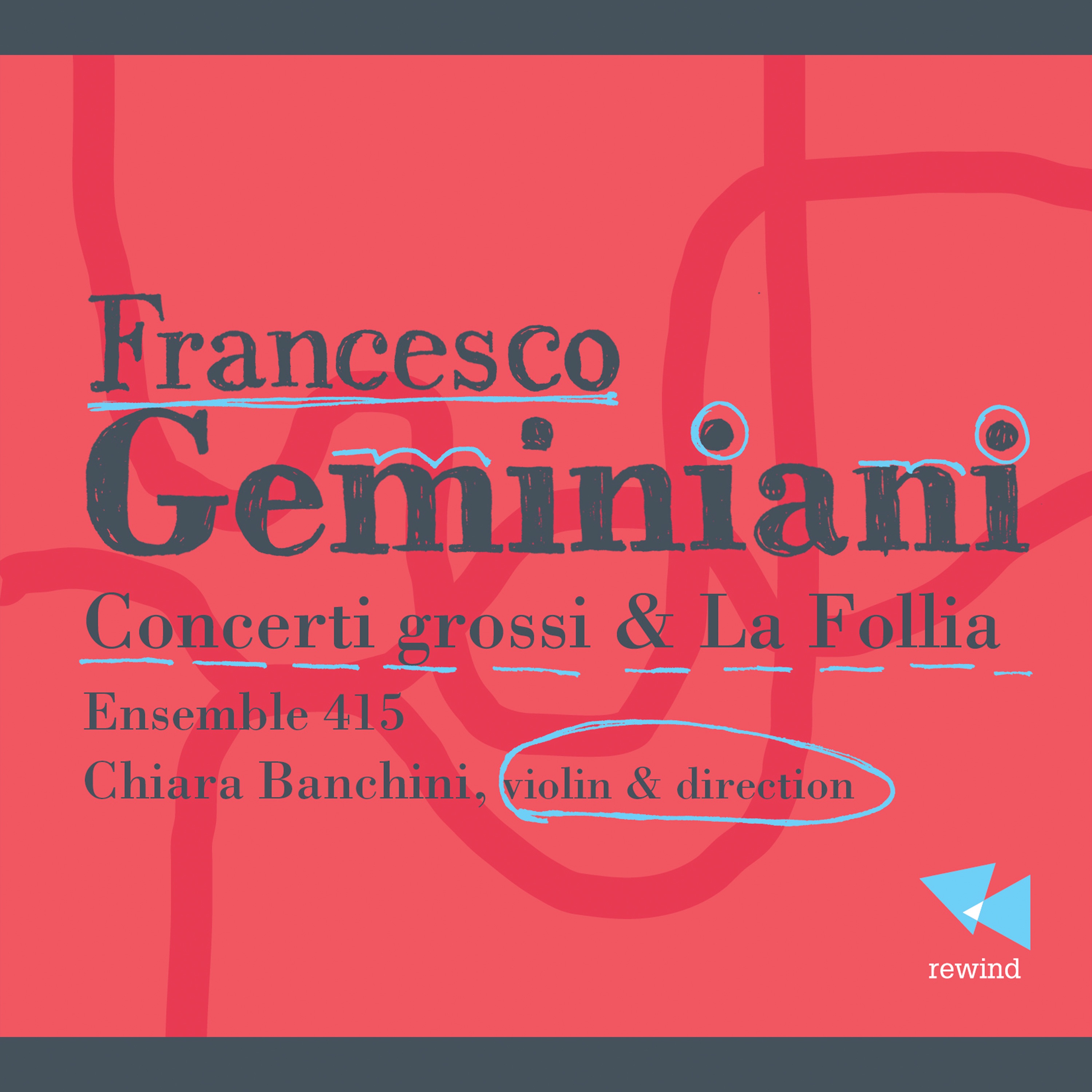 Geminiani: Concerti grossi & La follia album cover