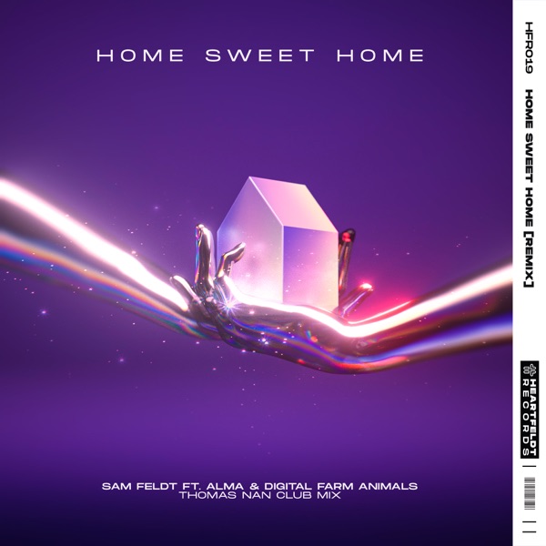 Home Sweet Home (feat. ALMA & Digital Farm Animals) [Thomas Nan Club Mix] - Single album cover