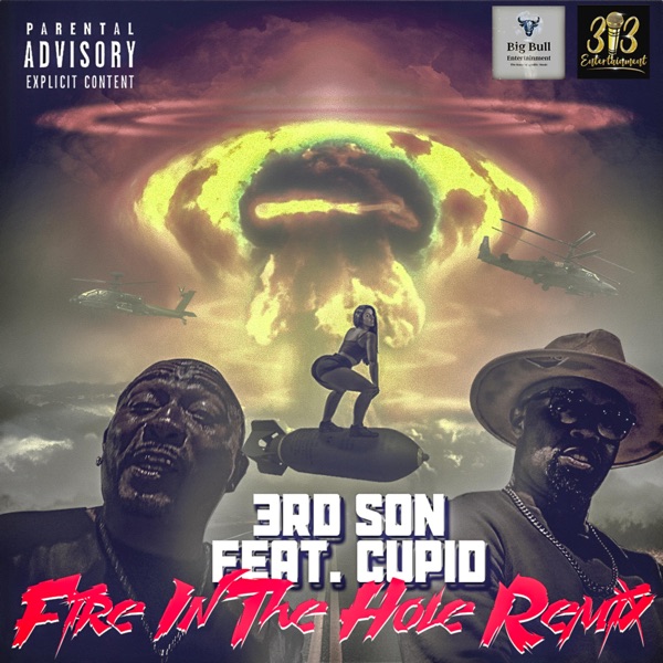 Fire in the Hole Remix (feat. Cupid) - Single album cover