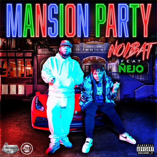 Mansion Party (feat. Ñejo) - Single album cover