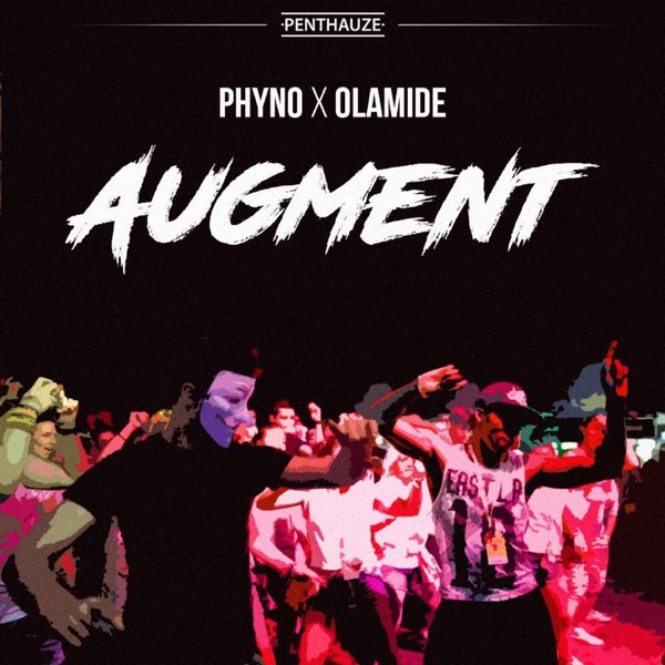 Augment (feat. Olamide) - Single album cover