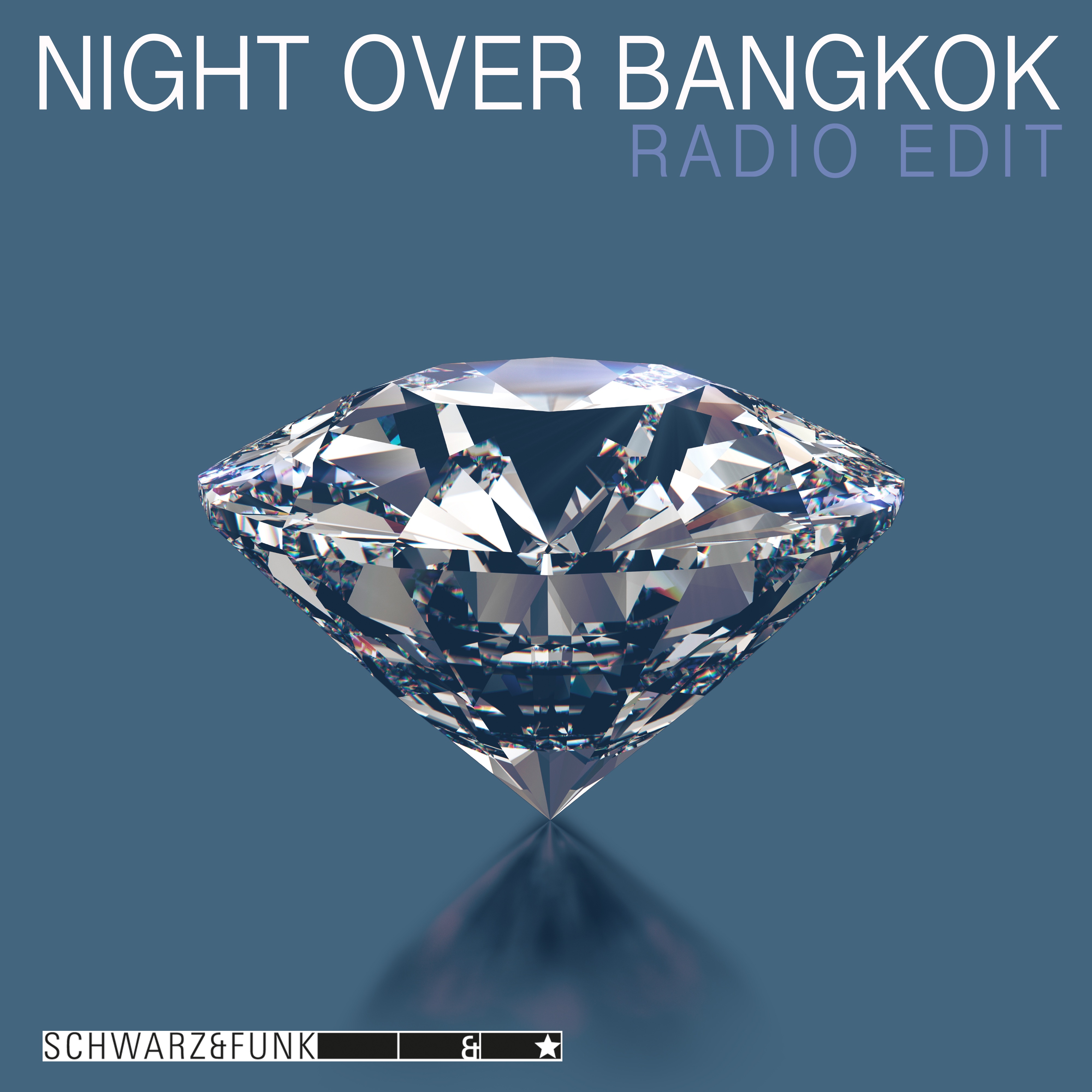 Night over Bangkok (Radio Edit) - Single album cover
