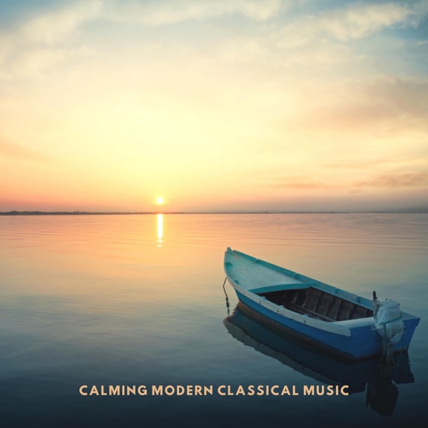 Calming Modern Classical Music album cover