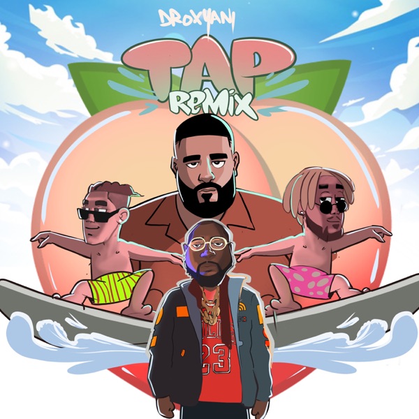Tap (Remix) [feat. DJ Khaled & Davido] - Single album cover