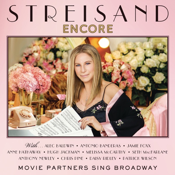 Encore: Movie Partners Sing Broadway (Deluxe) album cover