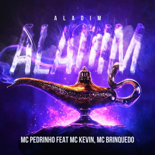 Aladim (feat. Mc Kevin & Mc Brinquedo) - Single album cover