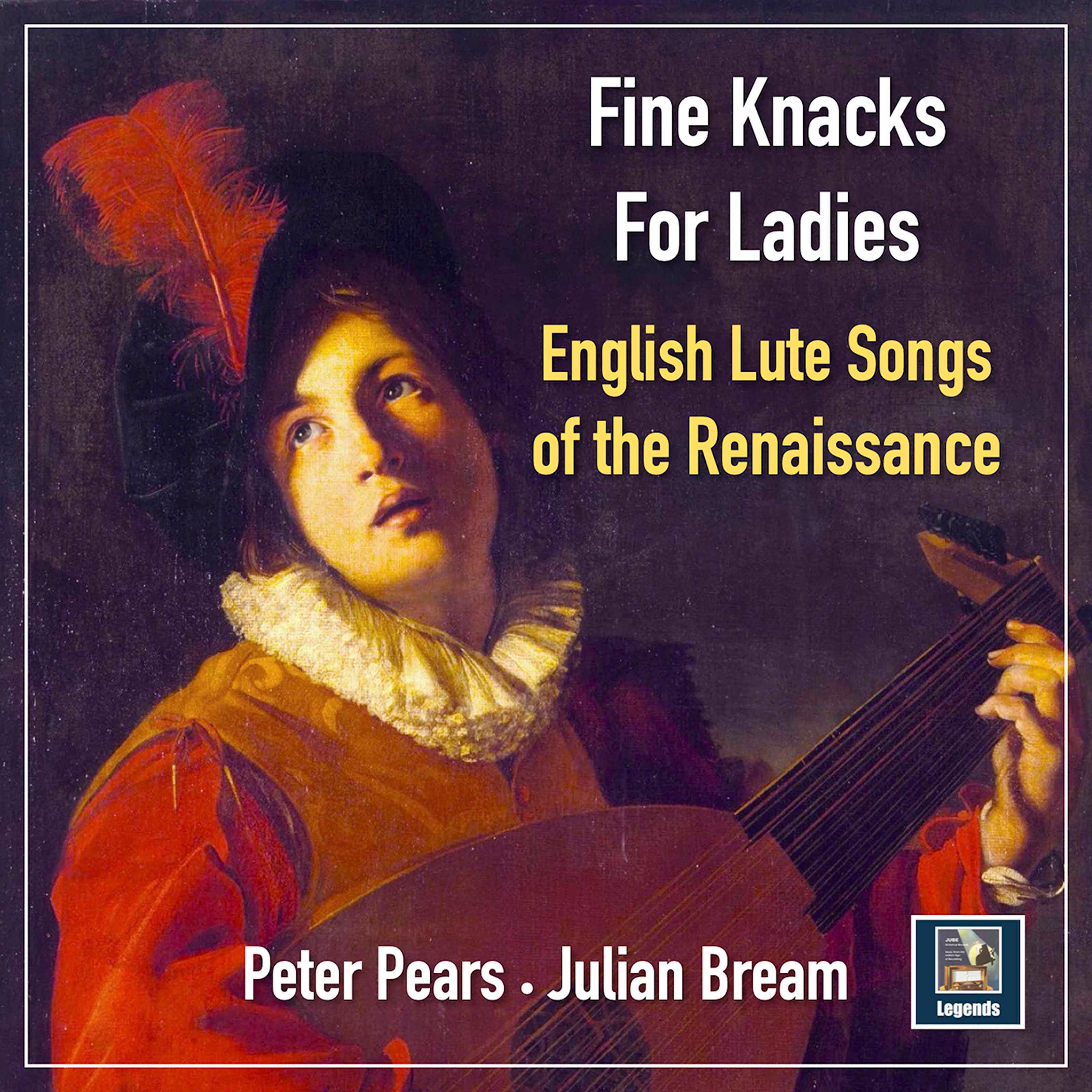 Fine Knacks For Ladies: English Lute Songs of the Renaissance album cover