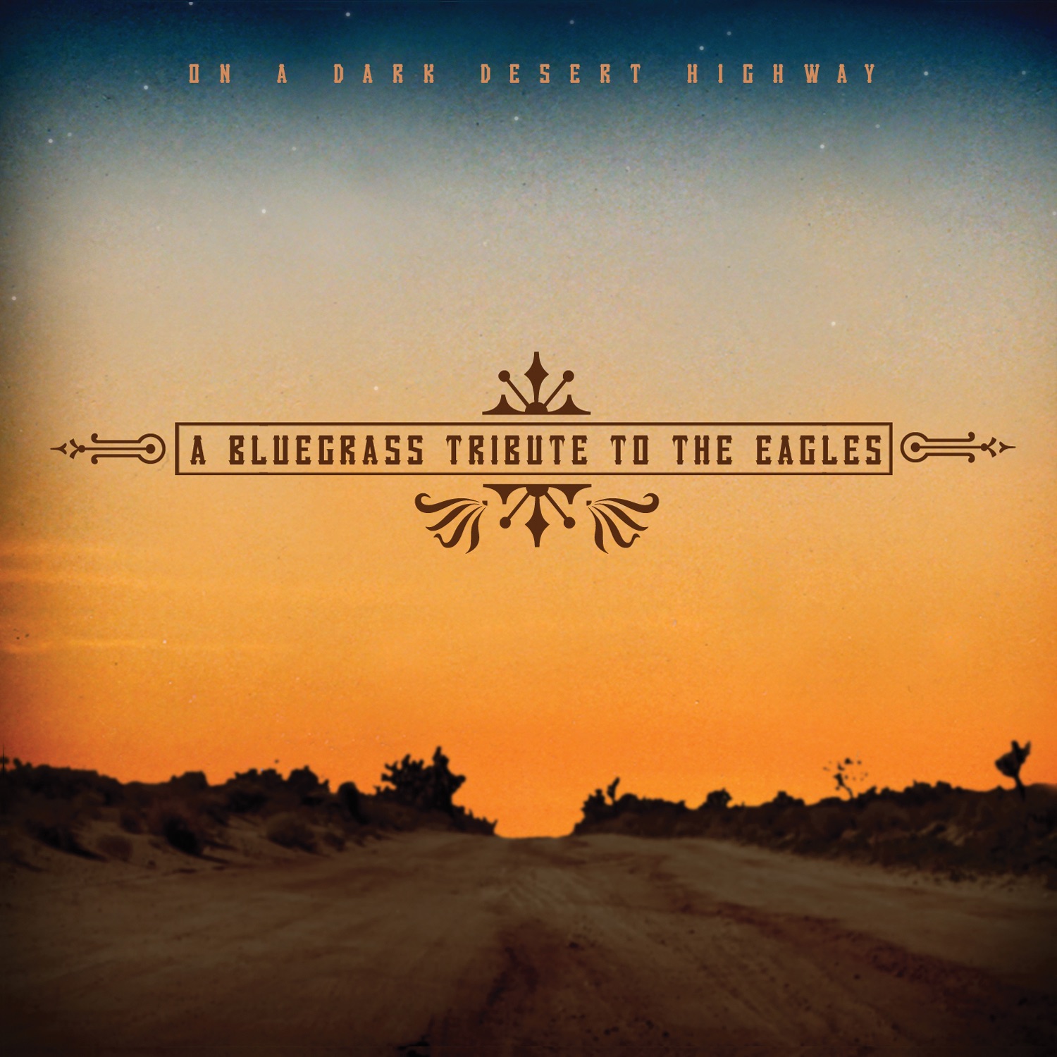 A Bluegrass Tribute To the Eagles: On a Dark Desert Highway album cover