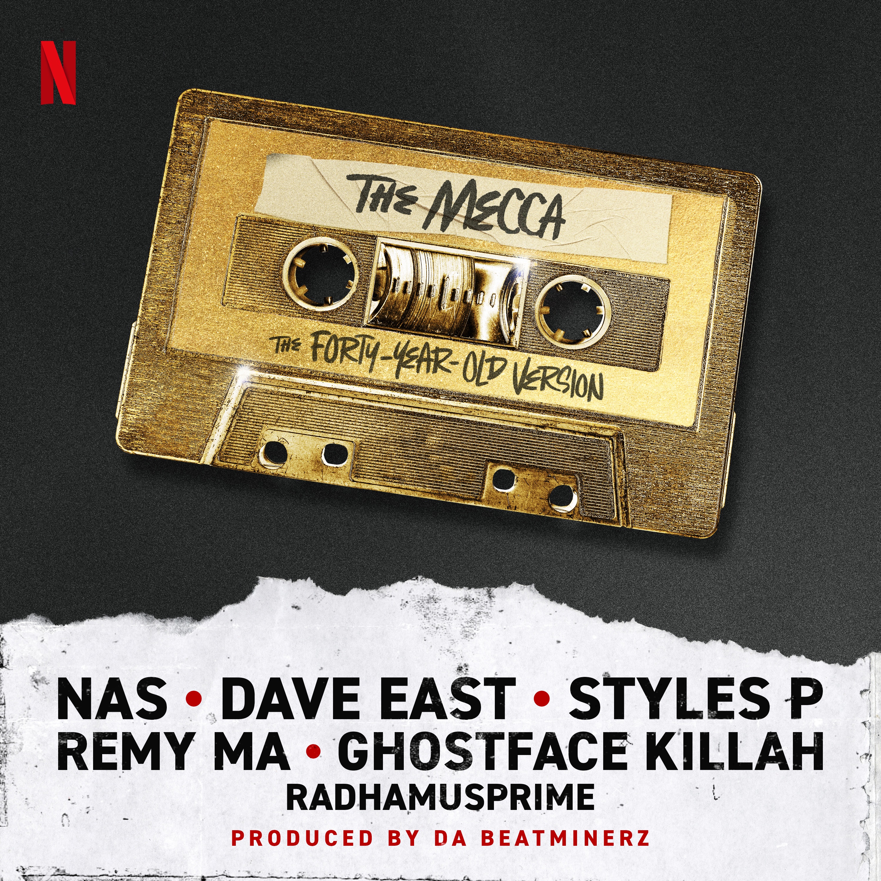 The Mecca (Inspired by the Film "The Forty-Year-Old-Version") [feat. Nas, Dave East & Rahdamusprime] - Single album cover