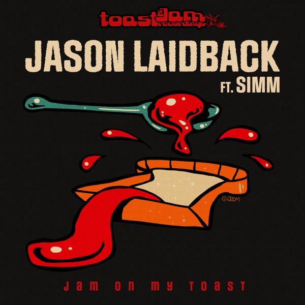Jam On My Toast (feat. SIMM) - Single album cover