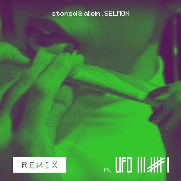 stoned & allein (Remix) [feat. Ufo361] - Single album cover