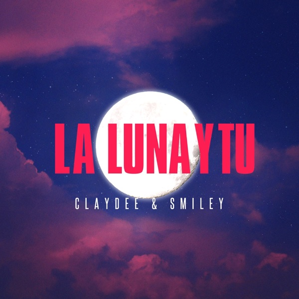 La Luna Y Tu - Single album cover
