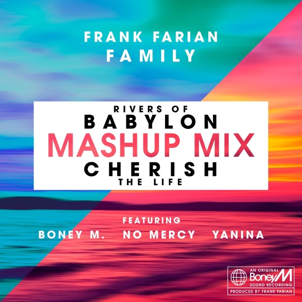 Cherish (The Life) / Rivers of Babylon [MashUp Mix] [feat. Yanina, Boney M. & No Mercy] - Single album cover