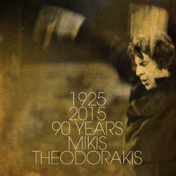1925 – 2015: 90 Years Mikis Theodorakis album cover