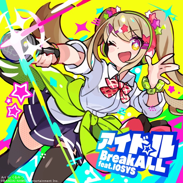 Idol Break All (feat. IOSYS) - Single album cover