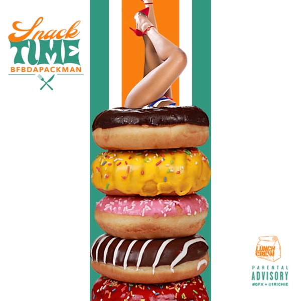 Snack Time (On Some Shit Patch) - Single album cover