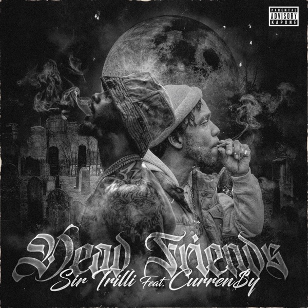 Dead Friends (feat. Curren$y) - Single album cover