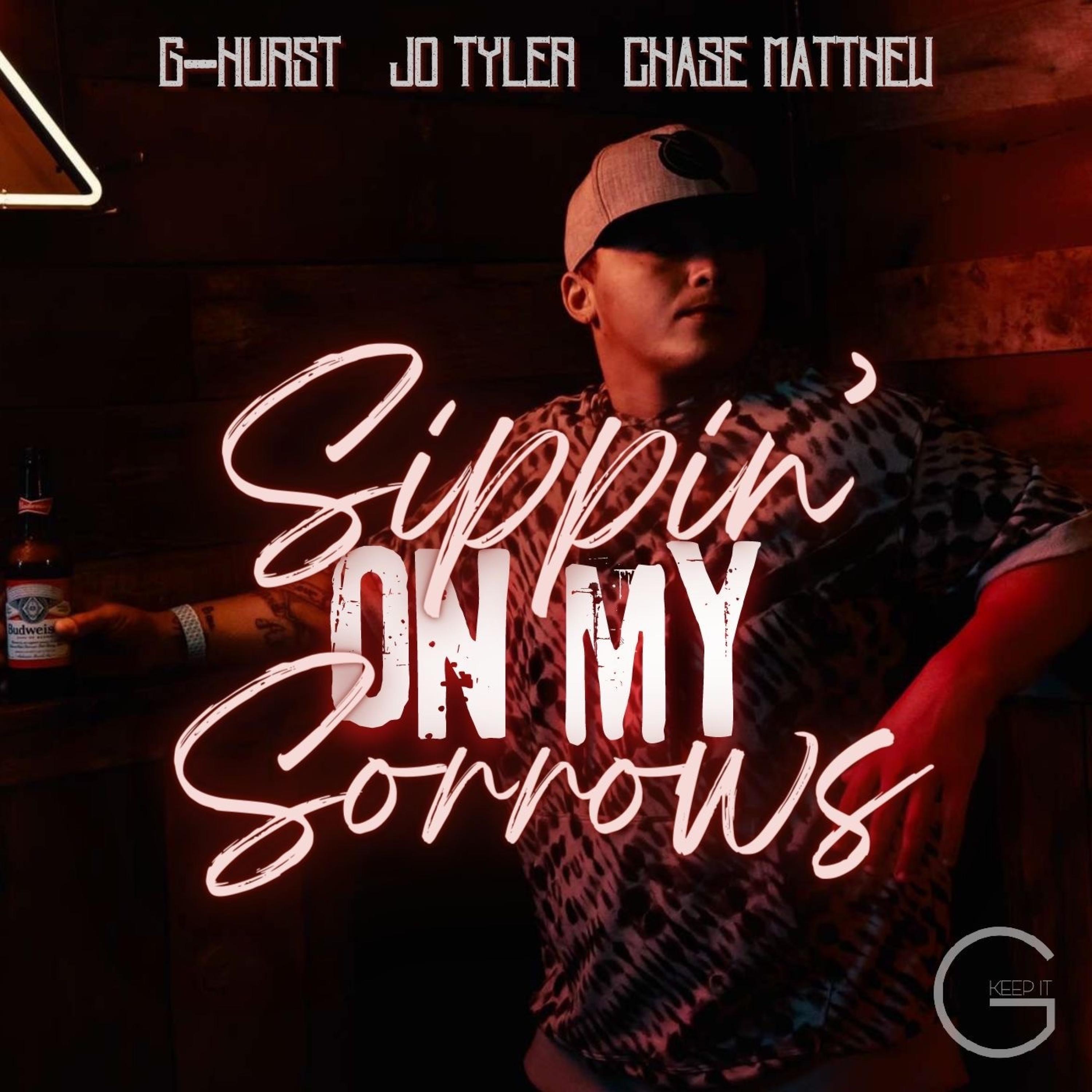 Sippin' on my Sorrows (feat. Jo Tyler & Chase Matthew) - Single album cover
