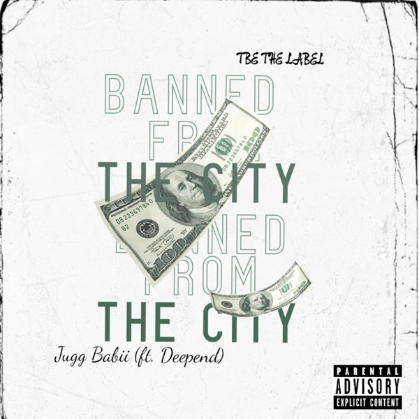 Banned From the City (feat. Deepend) - Single album cover