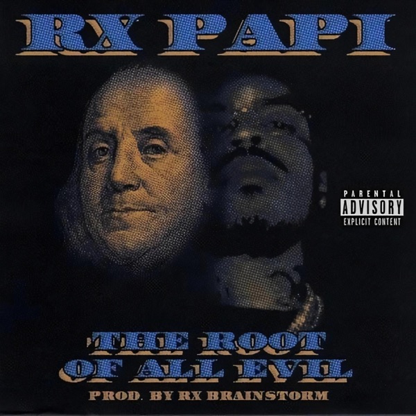 The Root Of All Evil - Single album cover
