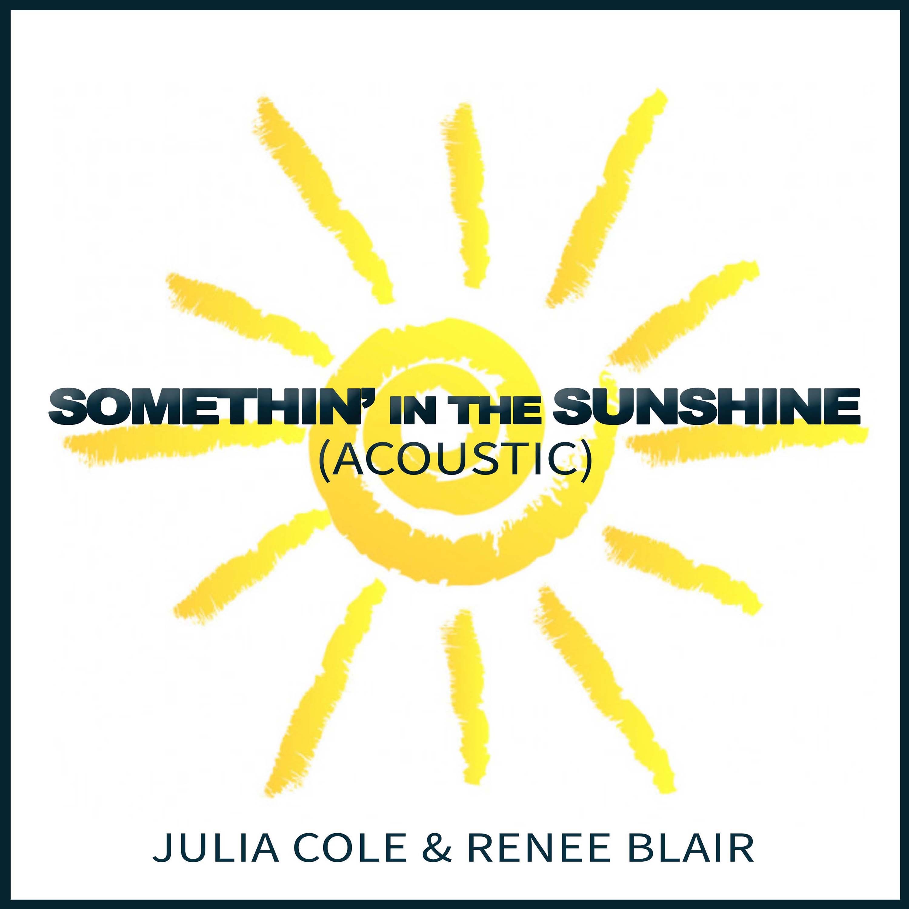 Somethin' in the Sunshine (Acoustic) - Single album cover