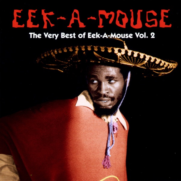 The Very Best of Eek-A-Mouse Vol. 2 album cover