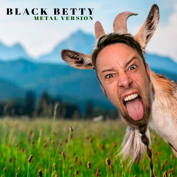 Black Betty (Metal Version) - Single album cover