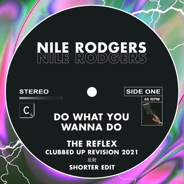 Do What You Wanna Do (The Reflex Clubbed Up Revision 2021 - Shorter Edit) - Single album cover