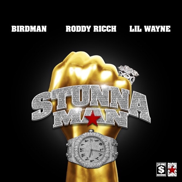 STUNNAMAN (feat. Lil Wayne) - Single album cover