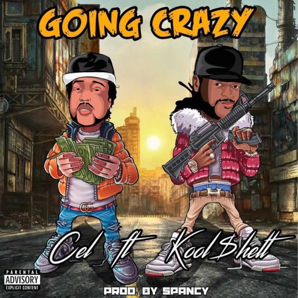 Going Crazy (feat. Cel) - Single album cover