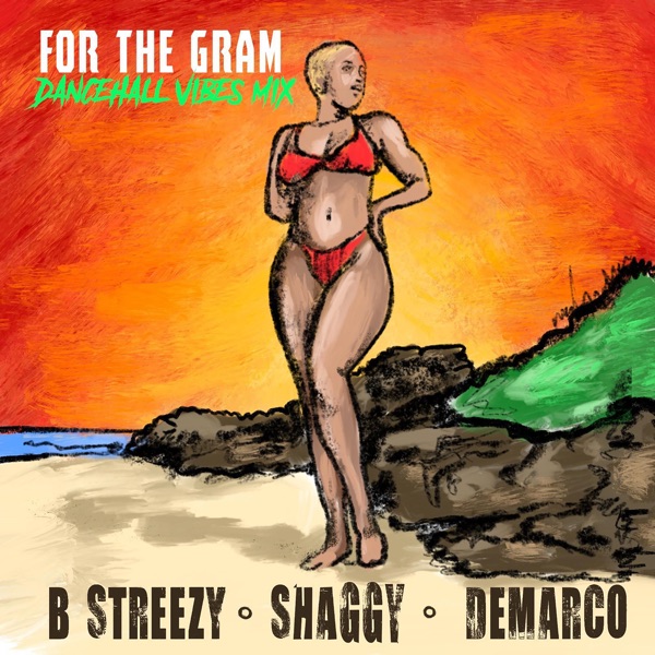 For the Gram (Dancehall Vibes Mix) - Single album cover