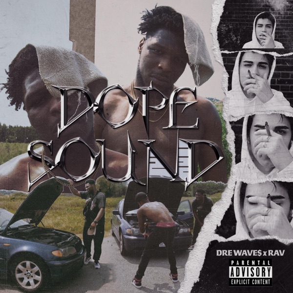 Dope Sound (feat. Rav) - Single album cover