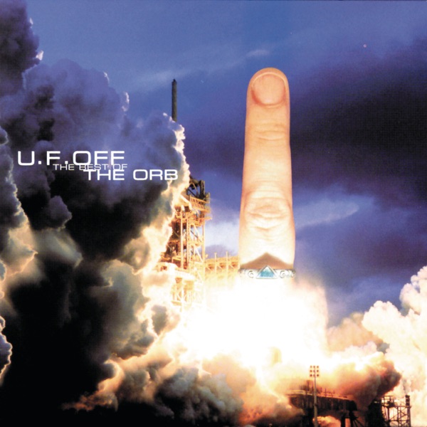 U.F.OFF: The Best of the Orb album cover