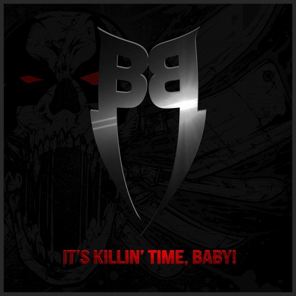 It's Killin' Time, Baby! (feat. Craig Mabbitt) - Single album cover