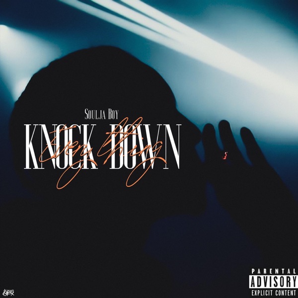 Knock Everything Down - Single album cover