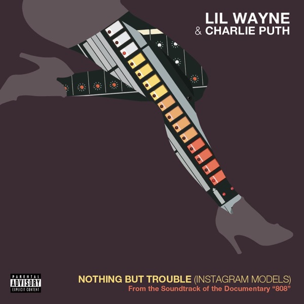 Nothing but Trouble (Instagram Models) [From 808: The Music] - Single album cover