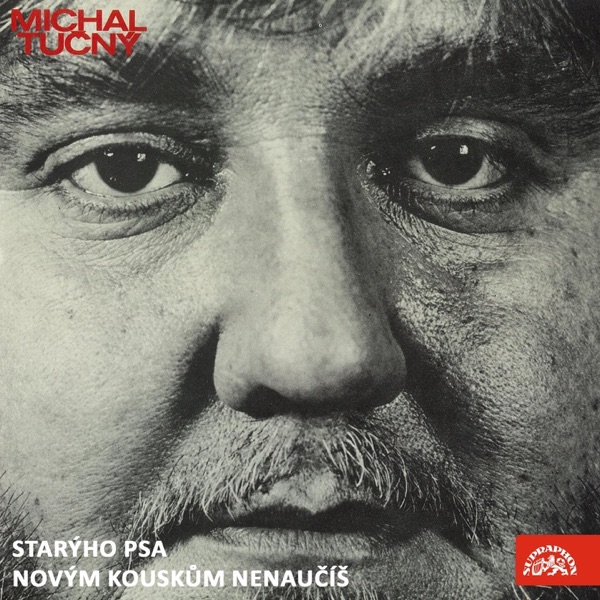 Starýho Psa Novým Kouskům Nenaučíš (Bonus Version) album cover