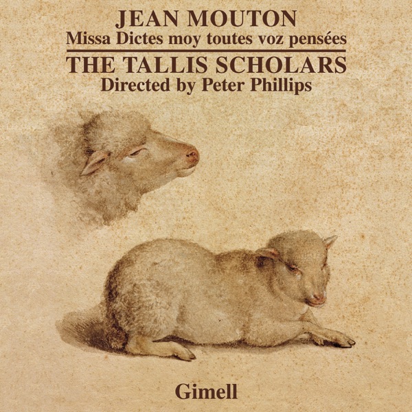 Jean Mouton: Missa Dictes moy toutes voz pensées - Nesciens mater album cover