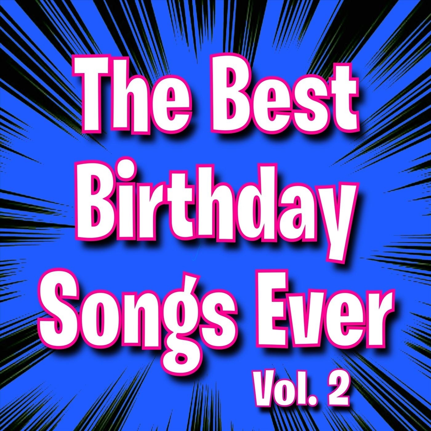 The Best Birthday Songs Ever, Vol. 2 album cover