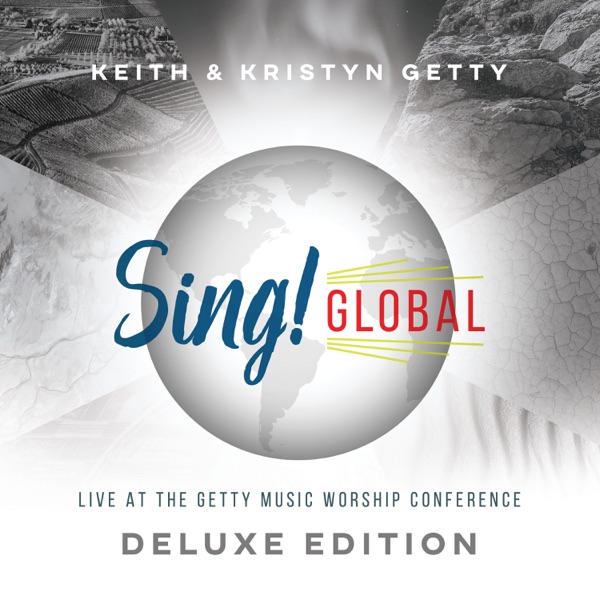 Sing! Global (Live At The Getty Music Worship Conference) [Deluxe Edition] album cover