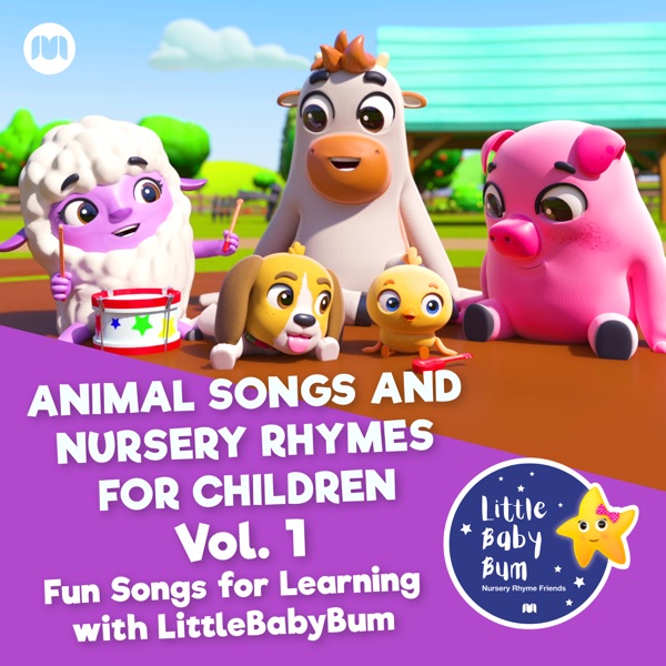 Animal Songs and Nursery Rhymes for Children, Vol. 1 - Fun Songs for Learning with LittleBabyBum album cover