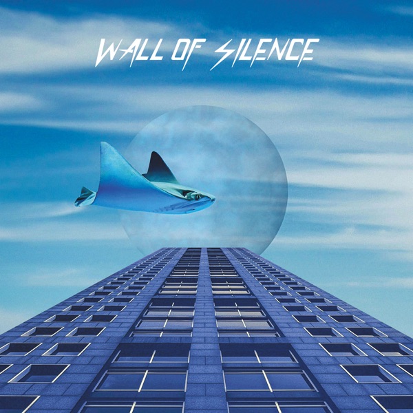 Wall of Silence - Single album cover