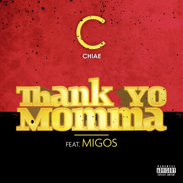Thank Yo Momma (feat. Migos) - Single album cover